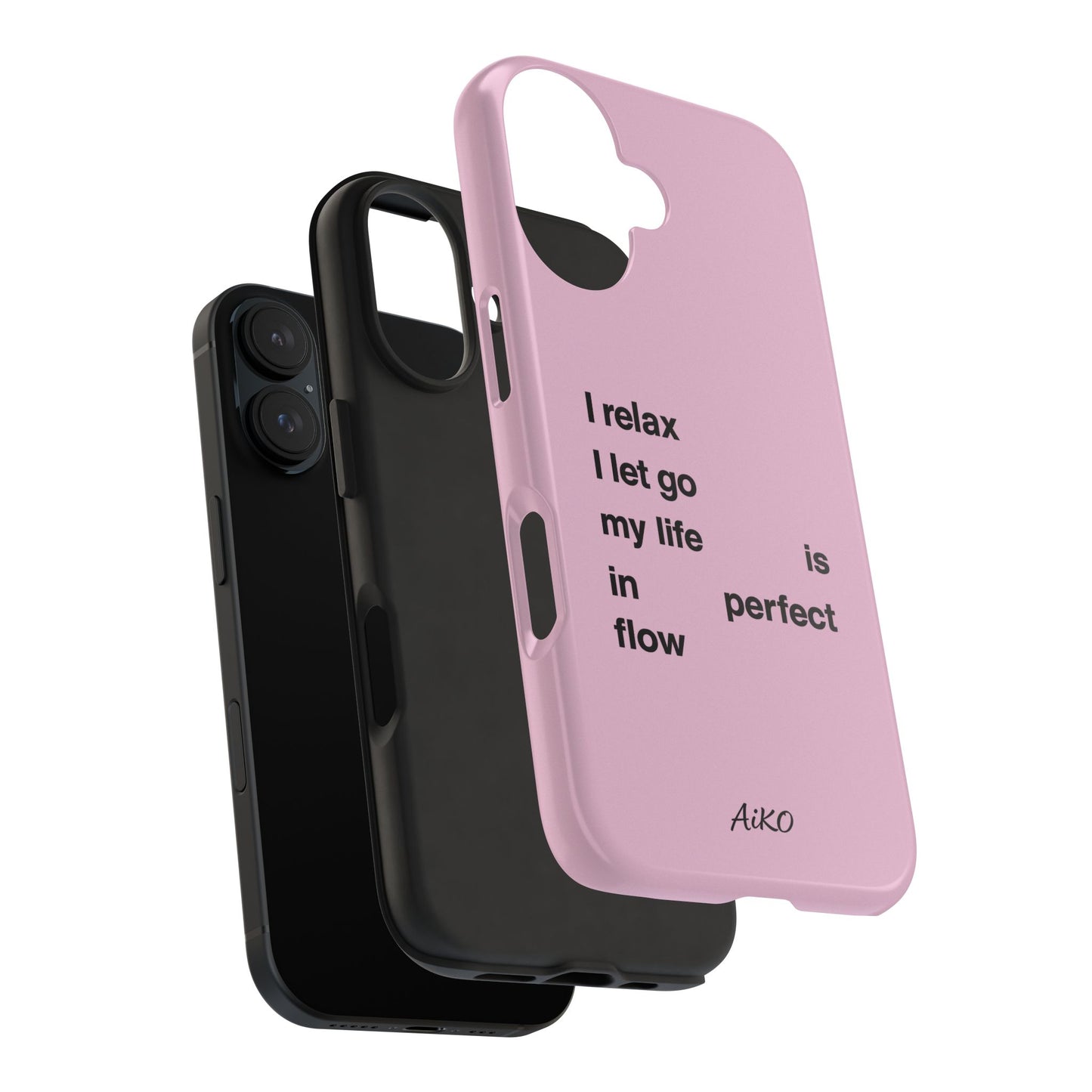 Pink Minimalist 'I relax I let go my life is in perfect flow'