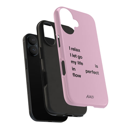 Pink Minimalist 'I relax I let go my life is in perfect flow'