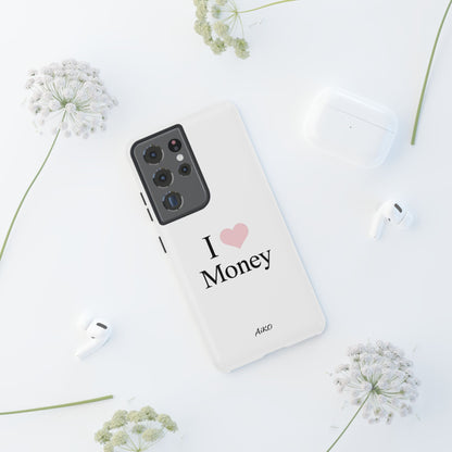 I Love Money