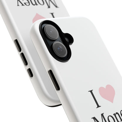 I Love Money