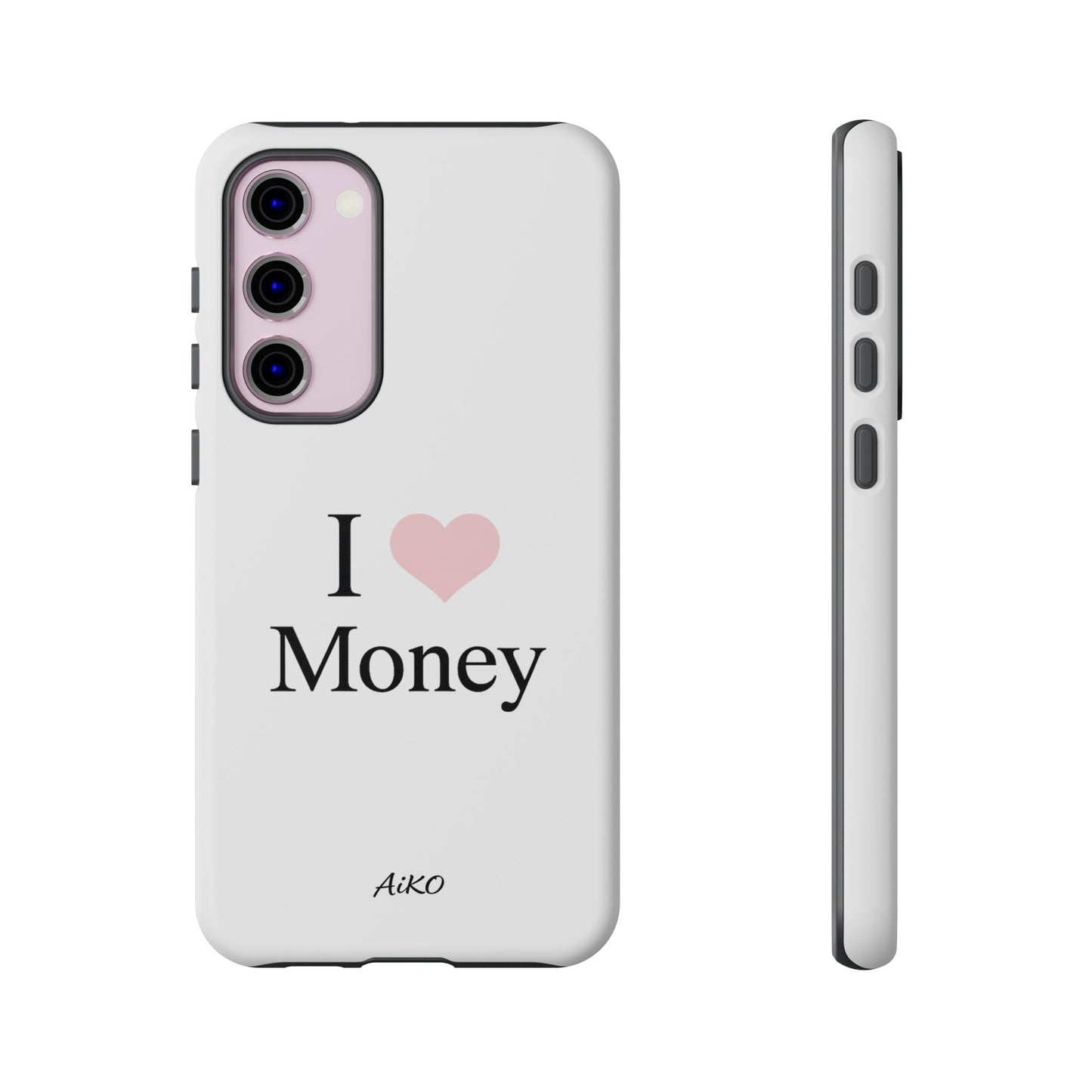I Love Money