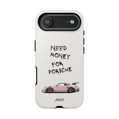 Need Money for Porsche