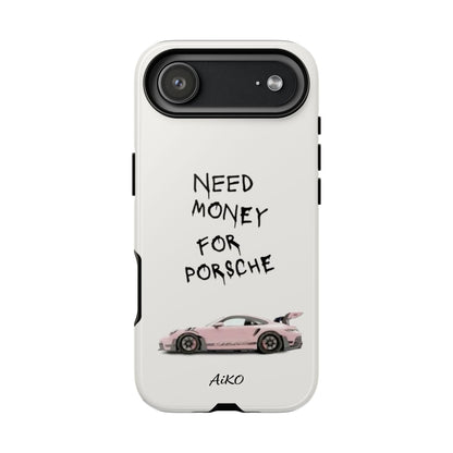 Need Money for Porsche