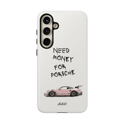 Need Money for Porsche