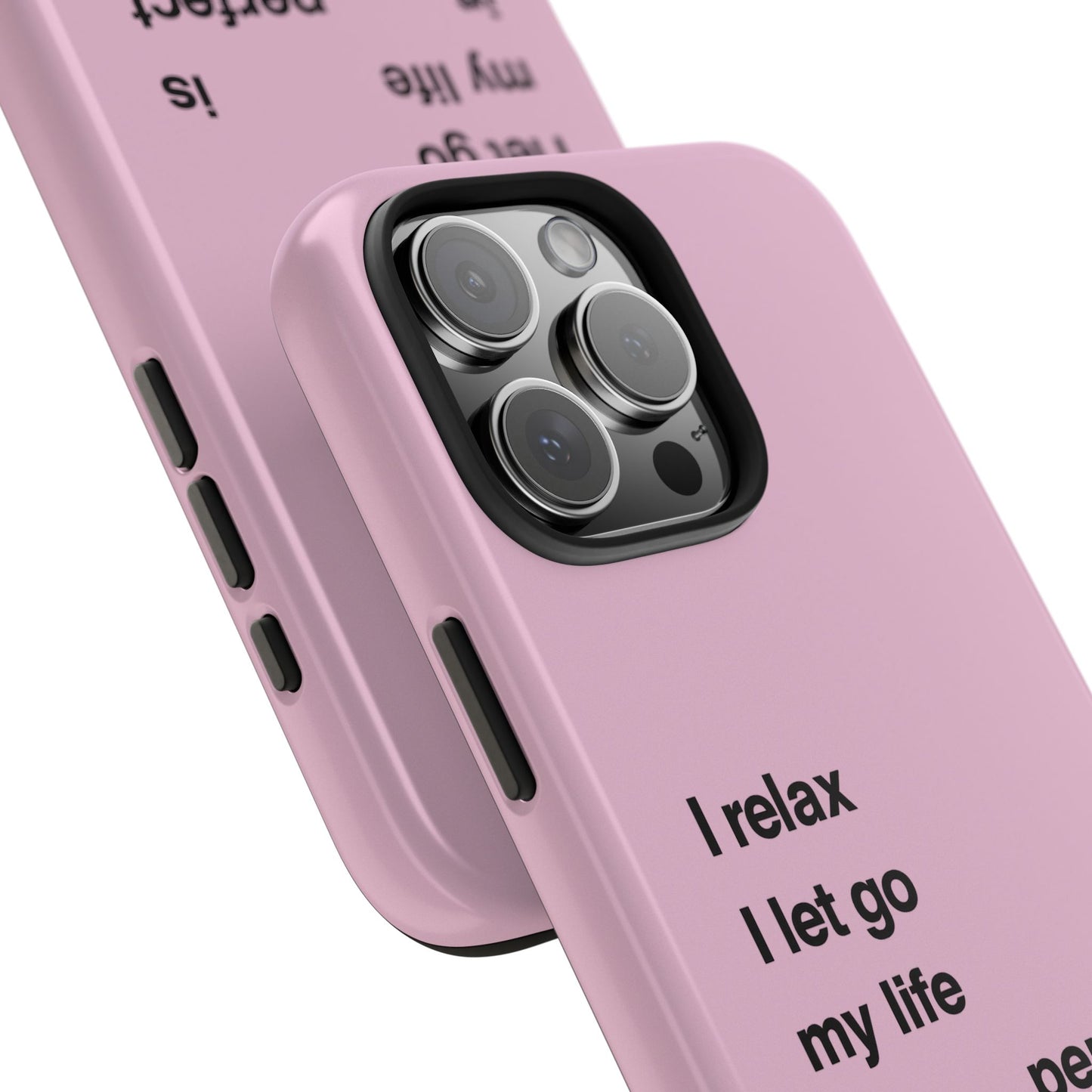 Pink Minimalist 'I relax I let go my life is in perfect flow'