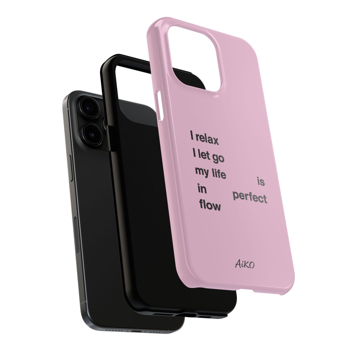 Pink Minimalist 'I relax I let go my life is in perfect flow'