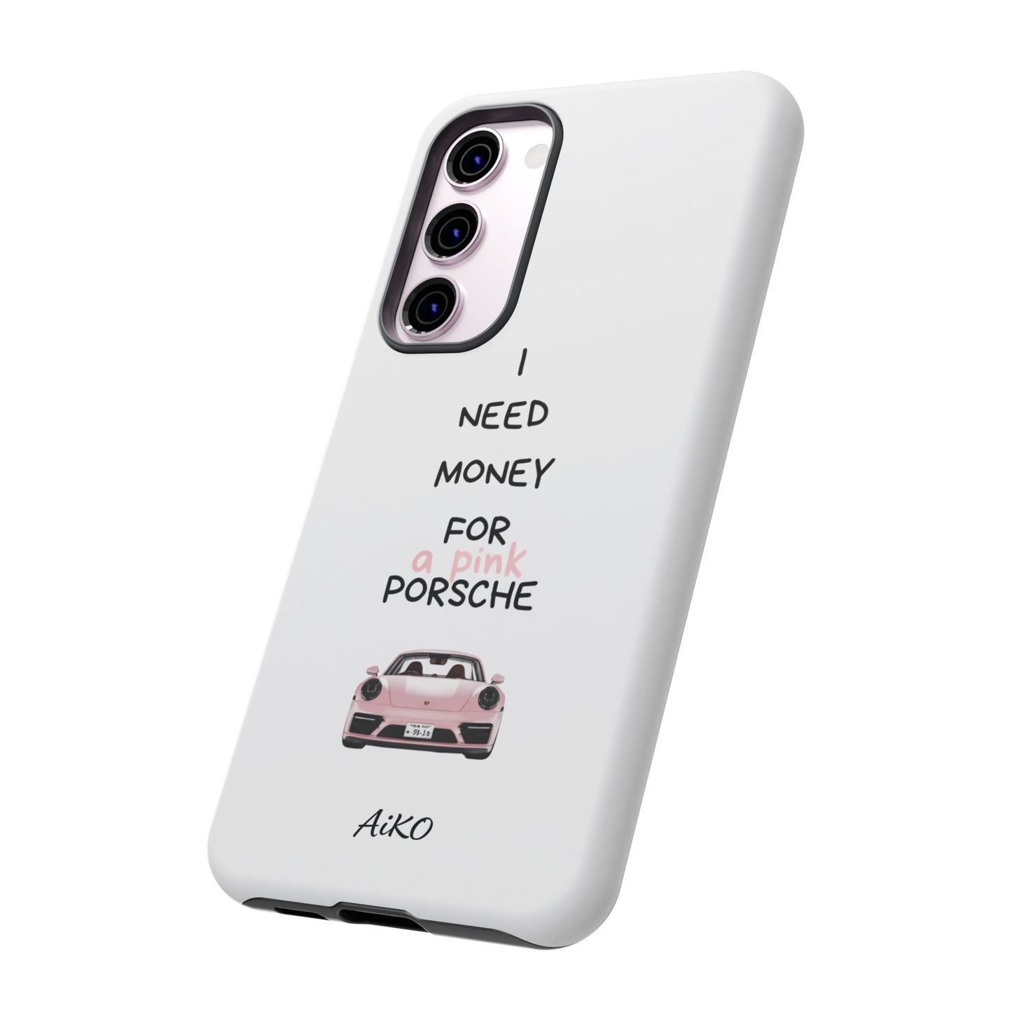 I Need Money For A Pink Porsche (White)