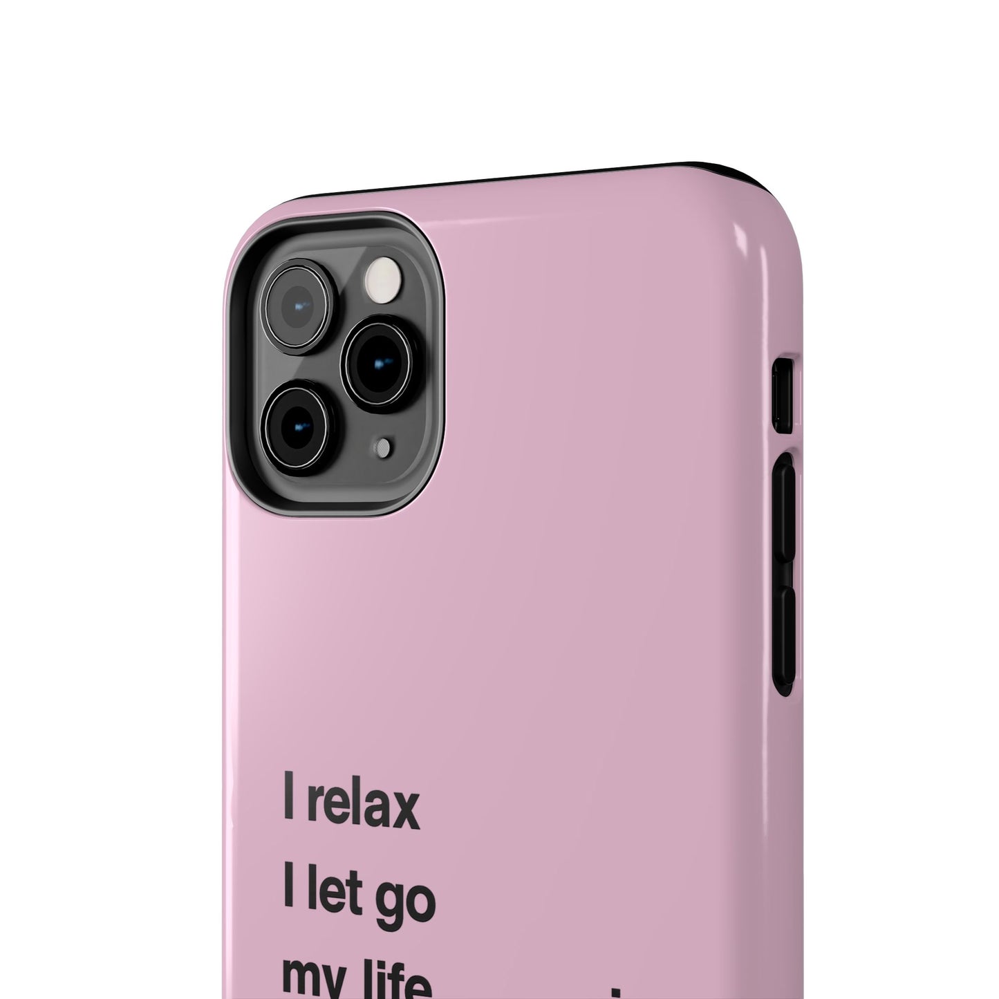 Pink Minimalist 'I relax I let go my life is in perfect flow'