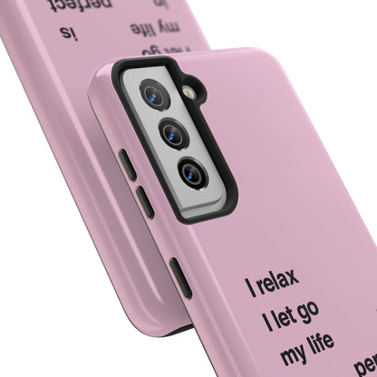 Pink Minimalist 'I relax I let go my life is in perfect flow'