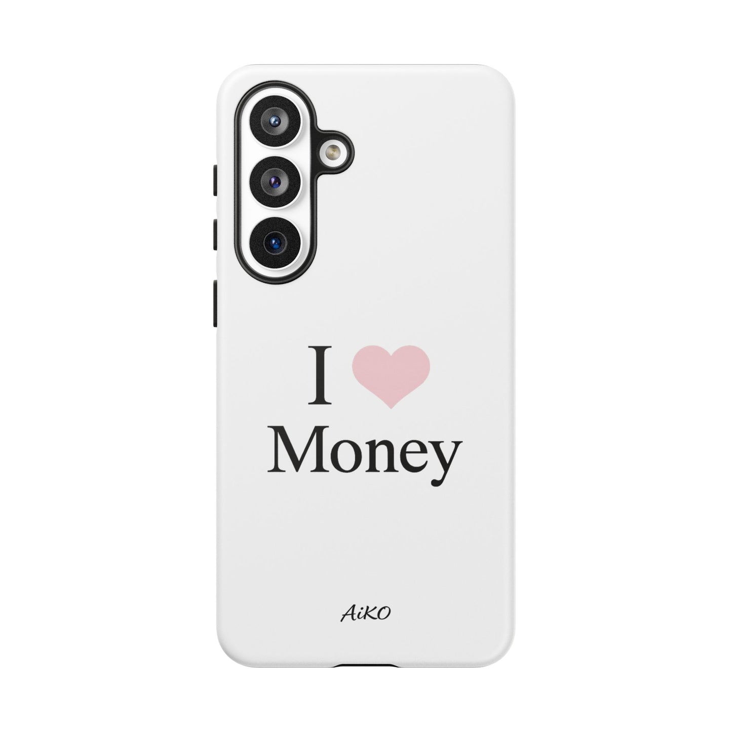 I Love Money