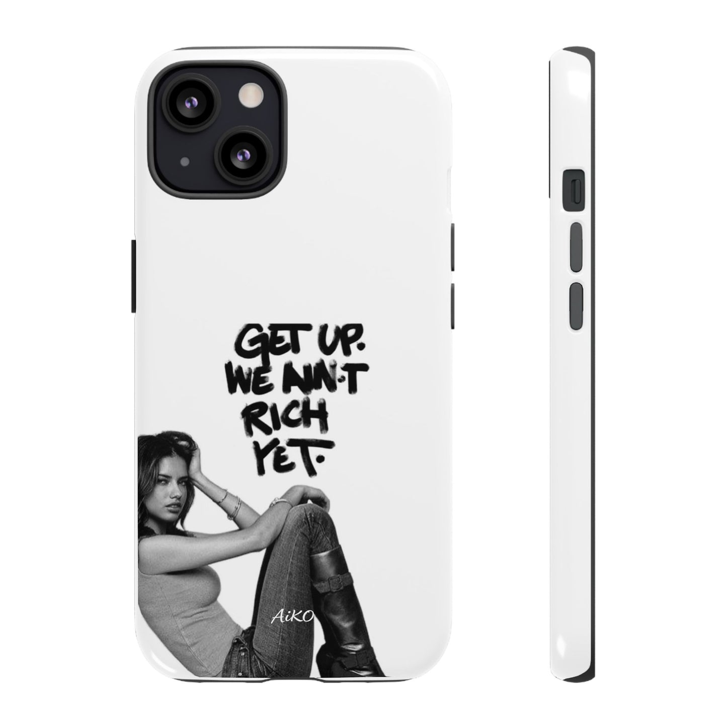 "Get Up We Ain't Rich Yet"