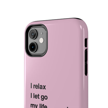 Pink Minimalist 'I relax I let go my life is in perfect flow'