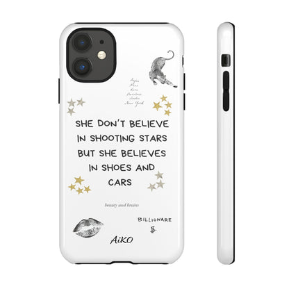 “She don’t believe in shooting stars”