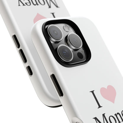 I Love Money