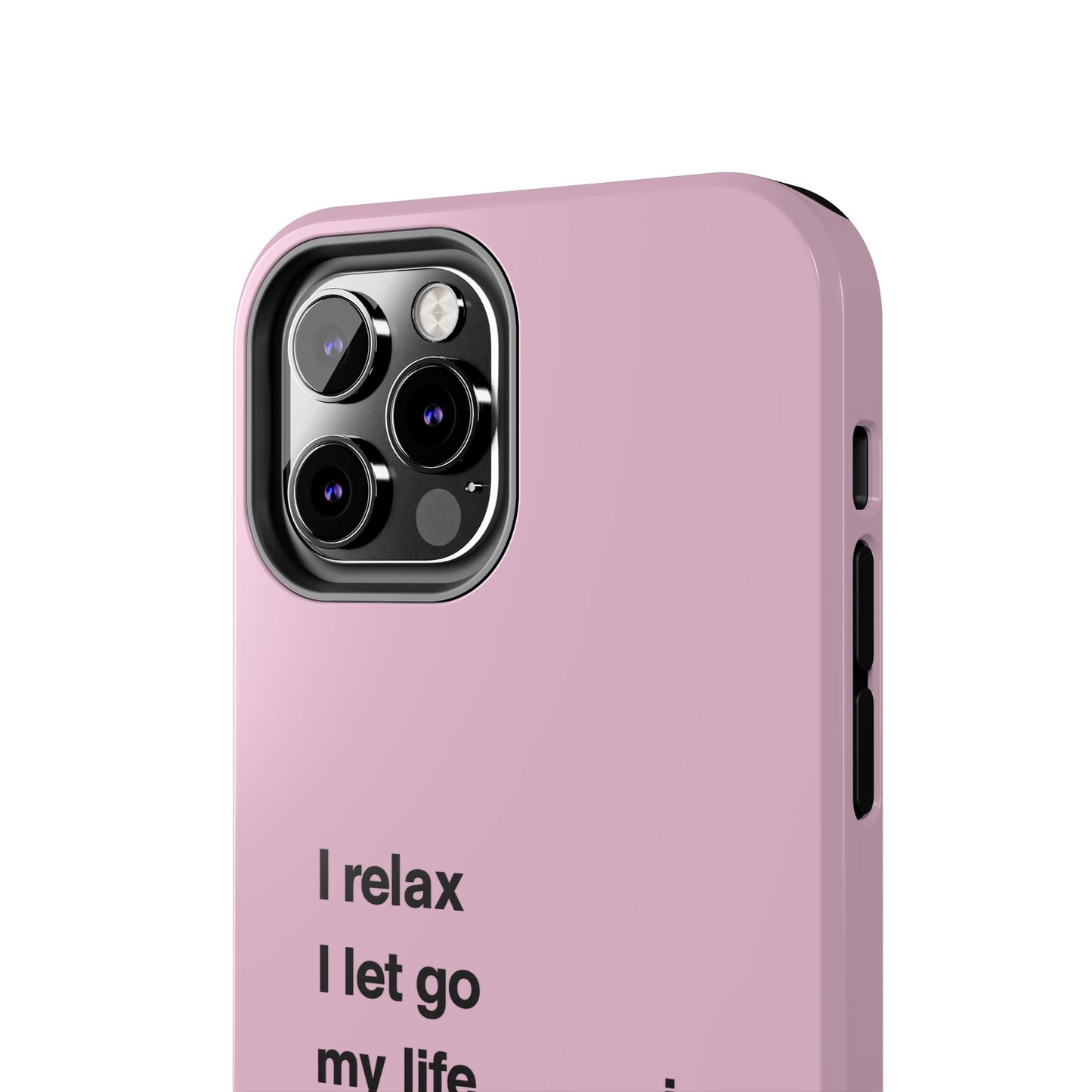 Pink Minimalist 'I relax I let go my life is in perfect flow'