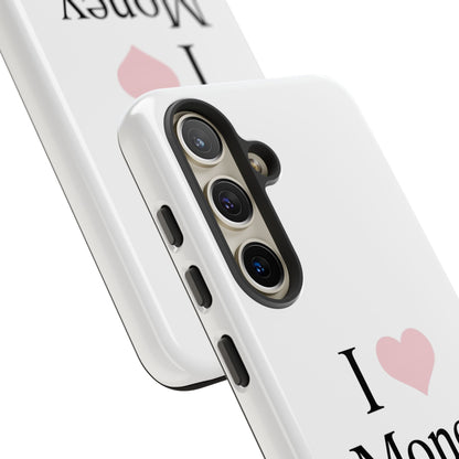 I Love Money